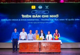 Chicilon Media và Khoa Marketing - Đại học Kinh tế Quốc dân Hà Nội ký kết hợp tác toàn diện